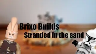 Brixo Builds - Stranded in the sand