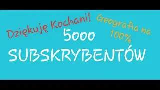 5000 subskrybent&oacute;w!!! Dziękuję Kochani!!!    