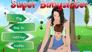 Super Babysitter