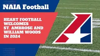 Heart of America will be the largest NAIA football conference in 2024