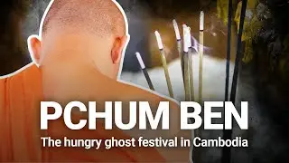 Pchum Ben: What is it?
