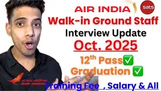 Ground Staff Walk-in Interview Air India Sats 2025 | Walk-In Interview for Freshers #airindia 