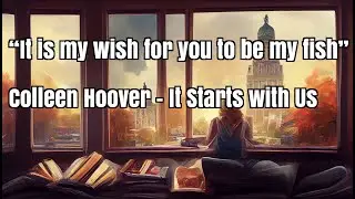 PLAYLIST for reading IT STARTS WITH US by COLLEEN HOOVER