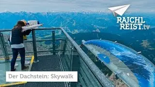 RAJCHL REIST in die Steiermark: Skywalk mit Fernblick