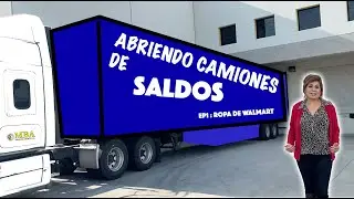 Abriendo CAMIONES DE SALDOS | EP1: Ropa de Walmart