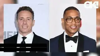 Chris Cuomo Attacks Former Co-Worker Don Lemon for Not Defending Him at CNN: 'You're Ride or Die, or