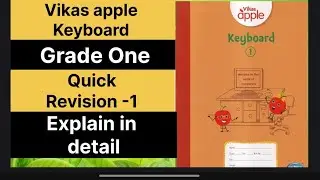 Quick Revision - 1 | Apple Vikas Keyboard | class 1 | New syllabus | 2025-2026 | cce | Computer |cce