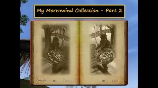 Bull Demon's Morrowind Collection - Part 2 [60 FPS]
