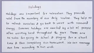 Holidays | How to write an essay about a holiday ? | Paragraph writing about a holiday