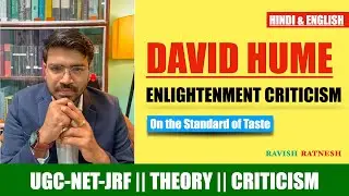 14 - David Hume || On the Standard of Taste || Enlightenment Criticism || Neo-Classical Criticism