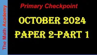 Primary Checkpoint October 2024-Paper 2 #checkpointPrimary #education