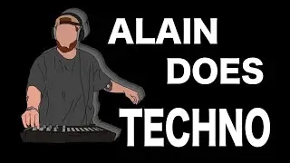 ALAIN DOES TECHNO (home live set)