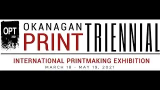 Welcome to the Okanagan Print Triennial 2021