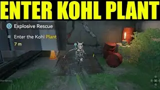 arknights endfield - how to enter the kohl plant | explosive rescue quest guide walkthrough
