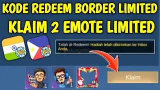 KODE REDEEM ML BORDER AVATAR HARI INI, KODE REDEEM BORDER LIMITED TAHUN BARU, KLAIM 2 EMOTE LIMITED