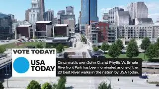 Help Smale Riverfront Park Win FIRST PLACE! | Cincy Parks