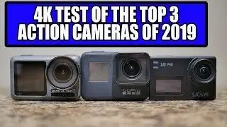 Top 3 4K Action Cameras of 2019