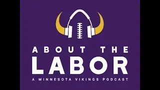 About the Labor Ep. 67: Keeping an Eye on Mike Zimmer