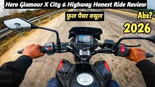 2026 Hero Glamour X Detailed Ride Review | City & Highway Experience | Hindi