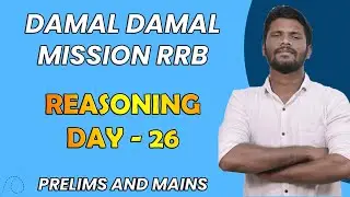 DAMAL DAMAL REASONING SESSION | MISSION RRB PO/CLERK DAY - 26  | PRELIMS & MAINS | MR.JD