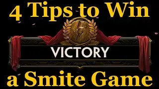 4 Tips on How to Win in Smite
