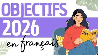 Учите французский с медленным подкастом 🇫🇷 | Как говорить о целях на французском