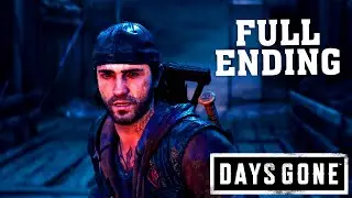 Days Gone - Ending & Final Boss Fight | First Playthrough (no commentary)