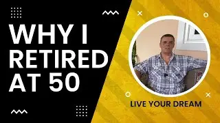 Retired At 50 I Was Lucky Retire As Soon As You Can