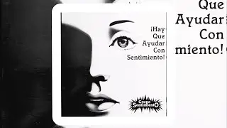 Grupo Consentido. Sabrosura. For promotional use only. 