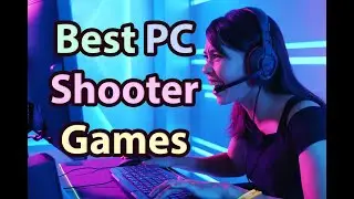 The Best PC Shooter Games
