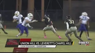 Union Hill gets the Week 7 win over Leverett&rsquo;s Chapel