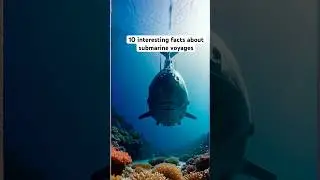 10 interesting facts about submarines #shorts