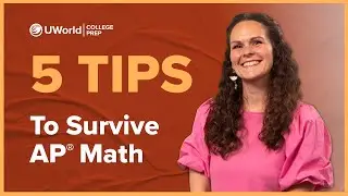 5 Tips to Ace AP&reg; Precalc, Calc AB/BC, and Stats