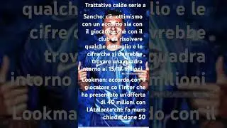 Trattative calde in serie a p.t1 🥵🥵🥵
