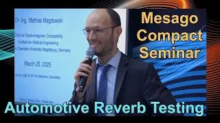 Compact Seminar Automotive EMC Testing in Reverberation Chambers Including ISO 11451-5 (at EMV 2025)