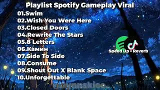 #2 | PLAYLIST SPOTIFY COCOK UNTUK GAMEPLAY🔥 | SPEED UP + REVERB☕