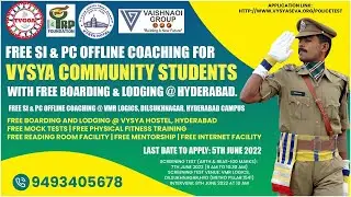 FREE SI/PC OFFLINE COACHING FOR VYSYA COMMUNITY STUDENTS | Constable , SI Jobs Coaching for free