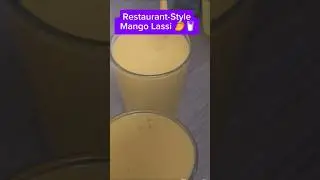Thick&Refreshing Mango Lassi🍹 Perfect Drink Restaurantstyle #shorts #drink #funny #fyp #india #asmr