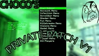[COD 4/1.40.FF]CHOCO'S V1 ULTIMATE PRIVATE PATCH w/Download !