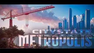 New CITYSTATE METROPOLYS trailer coming soon 2026 #gaming ||