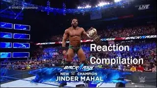 Джиндер Махал выигрывает титул чемпиона WWE на Backlash REACTION COMPILATION