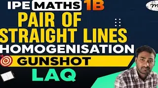 Homogenisation problem//part-4//Pair of straight lines//inter maths 1B//ramanujan maths academy 