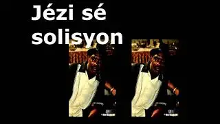 XAVIER FOSTER - Jézi sé solisyon