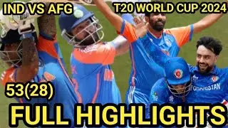 Ind vs Afg T20 World Cup 2024 Full Highlights | Ind vs Afg World Cup 2024 Highlights | Ind vs Afg