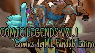 COMIC LEGENDS VOL. 1 - Comics de Mobile Legends doblados al Espa&ntilde;ol Latino
