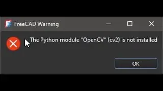 FreeCAD 1.0 Error The Python Module 