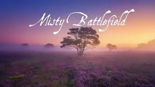 Misty Battlefield - (Original Poem) [Female version]