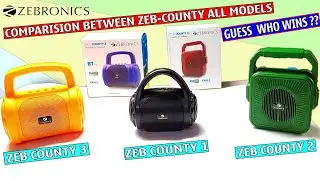 #COMPARISON Zebronics Zeb County Vs Zeb County 2 Vs Zeb County 3 | BASS TEST or SOUND TEST | PRICE