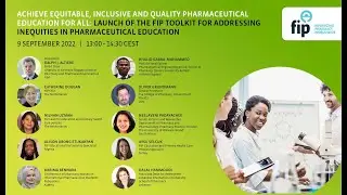 Launch of the FIP toolkit for addressing inequities in pharmaceutical education