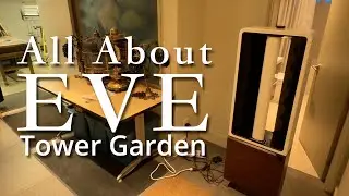 Вертикальный сад EVE ~ Проблемы решены #гидропоника #комнатноесадоводство @just.vertical